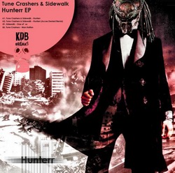 Tune Crashers & Sidewalk — Hunterr EP