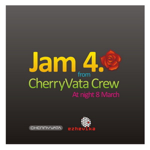 7 марта - Jam CherryVata Crew 4.0 @ Граффити